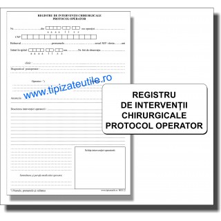 Registru de Interventii Chirurgicale Protocol Operator